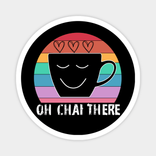 Oh Chai There tea cup rainbow Magnet